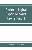 Anthropological report on Sierra Leone (Part II) Timne-English Dictionary