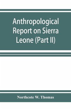 Anthropological report on Sierra Leone (Part II) Timne-English Dictionary - W. Thomas, Northcote