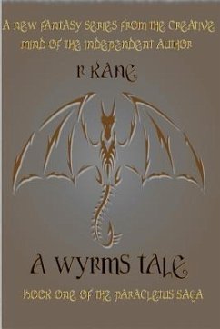A Wyrms Tale - Kane, R.