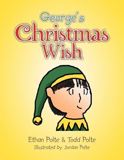 George's Christmas Wish - Polte, Ethan; Polte, Todd