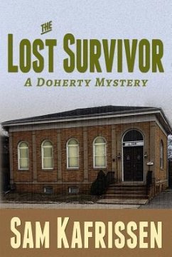 The Lost Survivor: A Doherty Mystery - Kafrissen, Sam