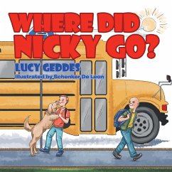 Where Did Nicky Go? - Geddes, Lucy