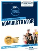 Administrator (C-1077): Passbooks Study Guide Volume 1077