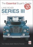 Land Rover Series III: 1971 to 1985