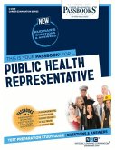 Public Health Representative (C-2369): Passbooks Study Guide Volume 2369