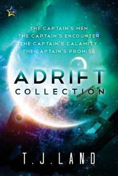 Adrift: The Collection - Land, T. J.