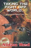 Paladin Shadows, Book 8: Operation Retribution, Taking the Fight Off World