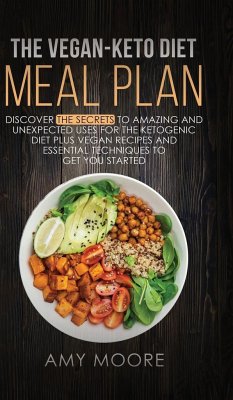 The Vegan-Keto Diet Meal Plan - Moore, Amy