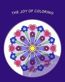 The Joy of Coloring: Adult Coloring for Relaxation and Stress Relief