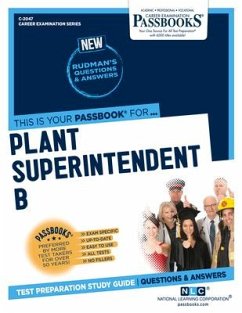 Plant Superintendent B (C-2047): Passbooks Study Guide Volume 2047 - National Learning Corporation