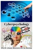 Cyberpsychology: Mind and Internet Relationship
