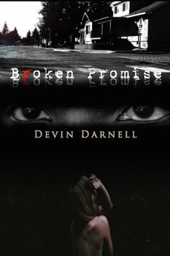 Broken Promise: Devin Darnell - Darnell, Devin