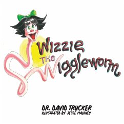 Wizzie the Wiggleworm - Florence, David