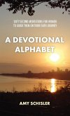 A Devotional Alphabet A Devotional Alphabet