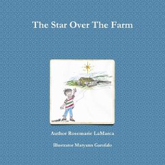 The Star Over The Farm - Lamarca, Rosemarie