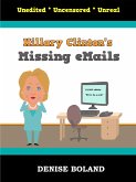 Hillary Clinton's Missing eMails