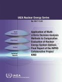 Application of Multi-Criteria Decision Analysis Methods to Comparative Evaluation of Nuclear Energy System Options: Final Report of the Inpro Collabor