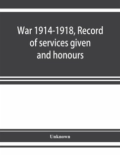 War 1914-1918, Record of services given and honours attained by members of the Chinese Customs Service - Unknown