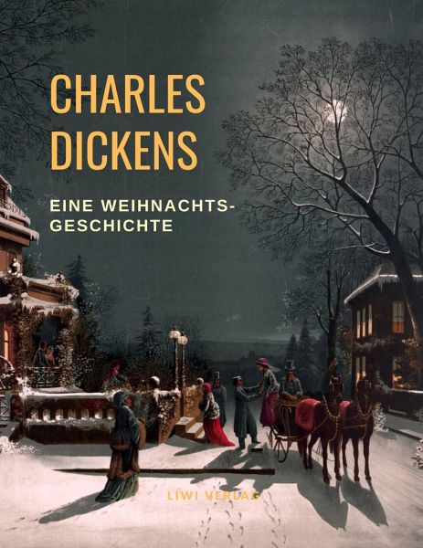Dickens Weihnachtsgeschichte