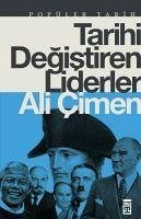 Tarihi Degistiren Liderler - Cimen, Ali