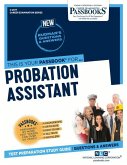 Probation Assistant (C-2577): Passbooks Study Guide Volume 2577