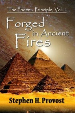 Forged in Ancient Fires: Myth and Meaning in Western Lore - Provost, Stephen H.