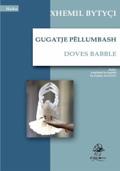 GUGATJE PËLLUMBASH - DOVES BABBLE - Bytyçi, Xhemil