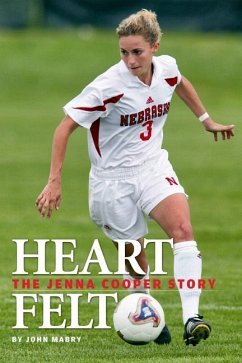 Heart Felt: The Jenna Cooper Story - Mabry, John