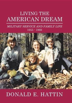 Living the American Dream - Hattin, Donald E.