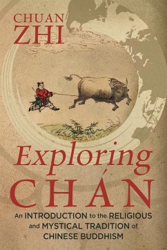 Exploring Chán - Zhi, Chuan