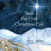 Twas the First Christmas Eve