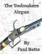 The Toolmakers Airgun - Bild 1