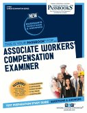 Associate Workers' Compensation Examiner (C-1547): Passbooks Study Guide Volume 1547