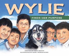 Wylie Finds Her Purpose - Brents, Fawn