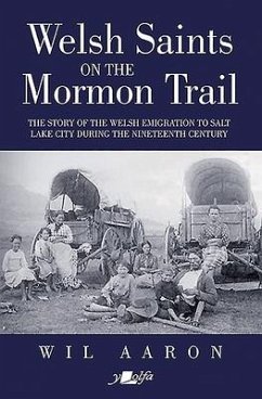 Welsh Saints on the Mormon Trail - Aaron, Wil