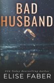 Bad Husband