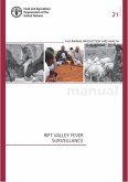 Rif Valley Fever Surveillance: Fao Animal Production and Health Manual No. 21
