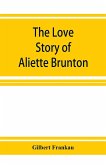 The Love Story of Aliette Brunton