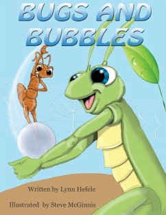 Bugs and Bubbles - Hefele, Lynn