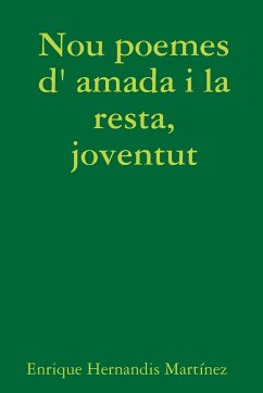 Nou poemes d' amada i la resta, joventut - Hernandis Martínez, Enrique