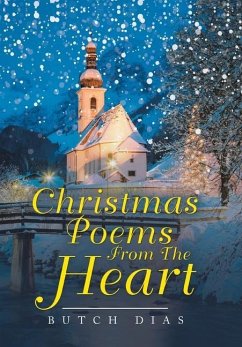 Christmas Poems from the Heart - Dias, Butch