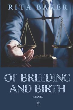 Of Breeding and Birth - Baker, Rita