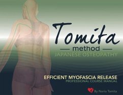 Efficient Myofascia Release: Professional Course Manual - Tomita, Norio