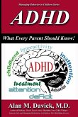 ADHD: What Every Parent Should Know