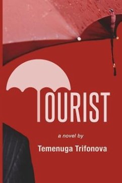 Tourist - Trifonova, Temenuga