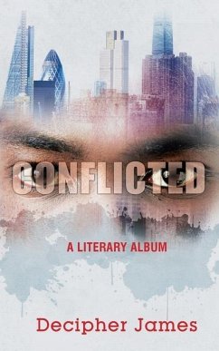 Conflicted: A Literary Album - James, Decipher