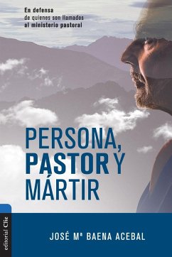 Persona, pastor y mártir - Acebal, Jose Maria Baena