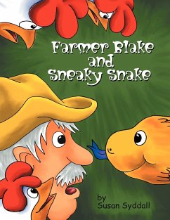 Farmer Blake and Sneaky Snake - Syddall, Susan