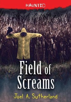 Field of Screams - Sutherland, Joel
