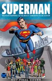 Superman: Whatever Happened to the Man of Tomorrow? the Deluxe Edition